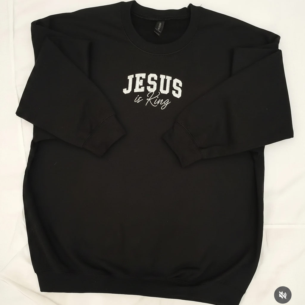 Sudadero Bordado Jesús is King Embroidered Christian Sweatshirt